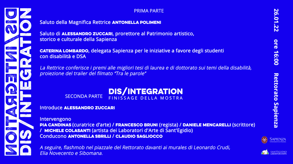 Mercoledì 26 gennaio alla Sapienza Università di Roma, il Finissage della mostra DIS/INTEGRATION. VIDEO